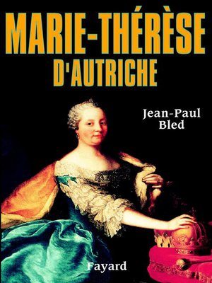 cover image of Marie-Thérèse d'Autriche